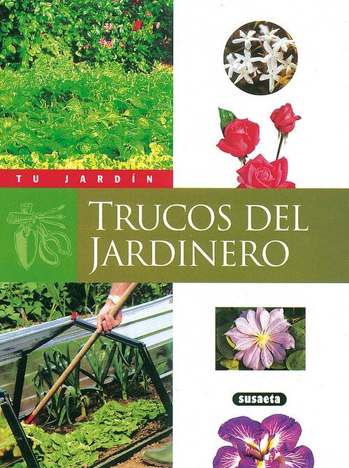 TRUCOS DEL JARDINERO-TU JARDIN