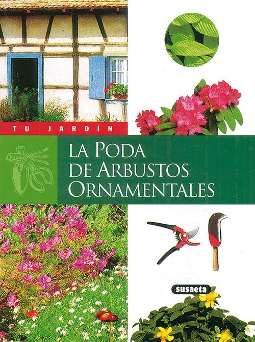 PODA DE ARBUSTOS ORNAMENTALES-TU JARDIN