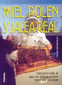 MIEL,POLEN Y JALEA REAL