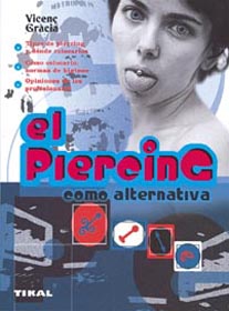 PIERCING COMO ALTERNATIVA,EL
