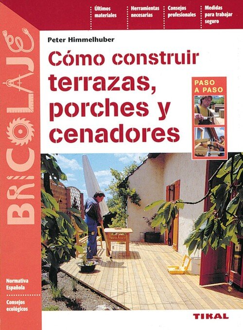 CONSTRUIR TERRAZAS, PORCHES