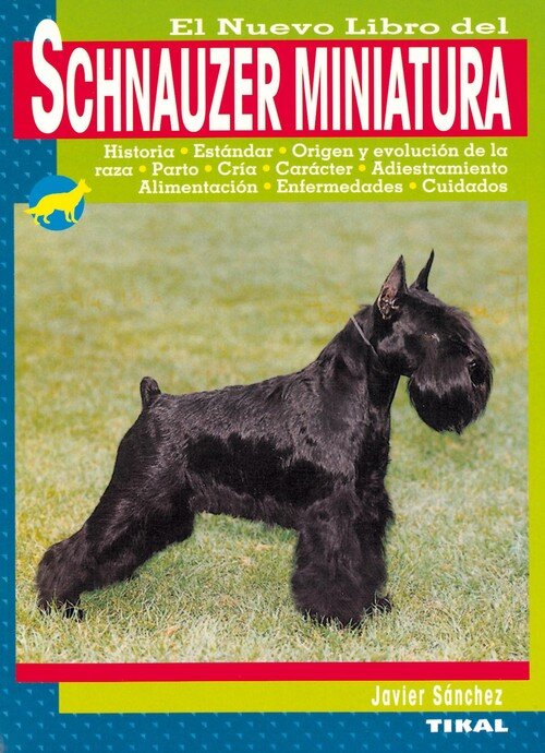 SCHNAUZER MINIATURA-NUEVO LIBRO DEL