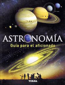 ASTRONOMIA-GUIA PARA AFICIONADO