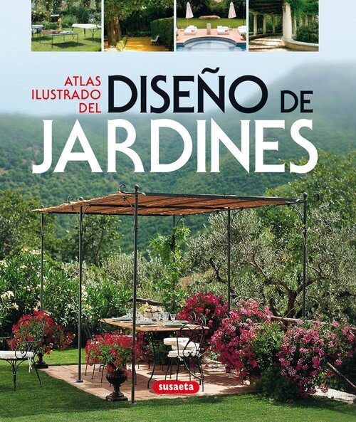 ATLAS ILUSTRADO DEL DISE�O DE JARDINES
