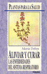 ALIVIAR Y CURAR ENF.SIS.RESPIRATORIO
