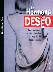 HORMONA DEL DESEO,LA