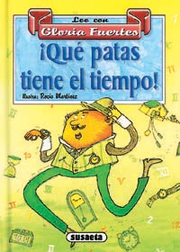 QUE PATAS TIENE EL TIEMPO!