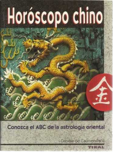 HOROSCOPO CHINO-CONOZCA ABC ASTROLOGIA