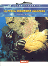 PESCA SUBMARINA AVANZADA,LA