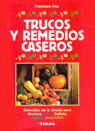 TRUCOS Y REMEDIOS CASEROS