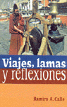 VIAJES,LAMAS Y REFLEXIONES