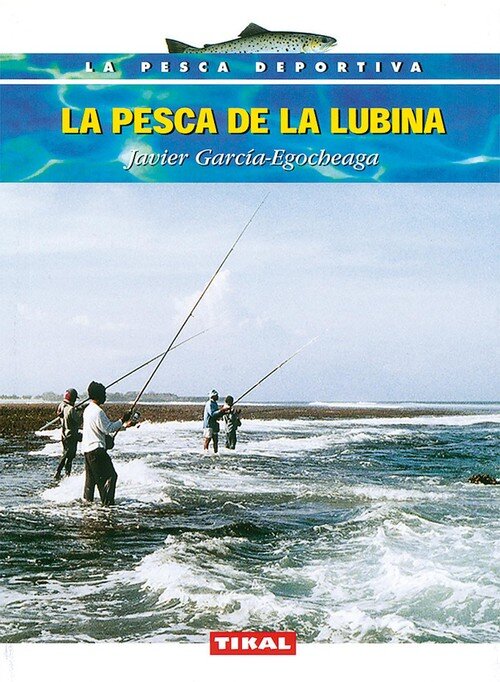 PESCA DE LA LUBINA,LA