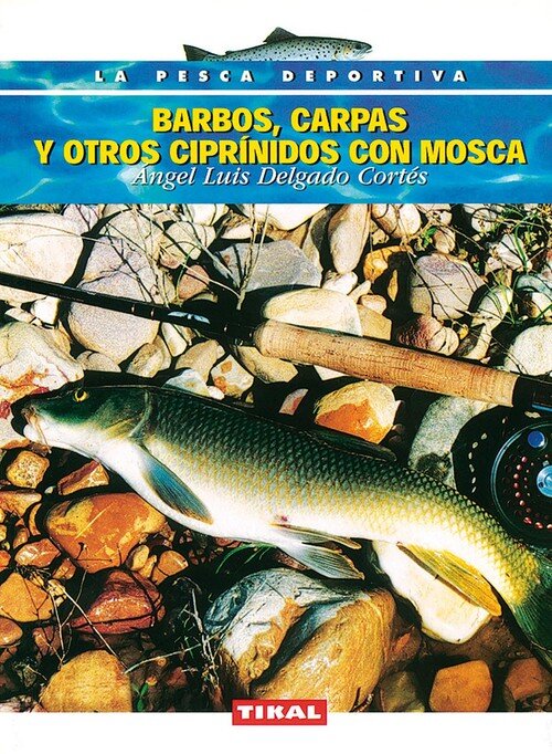 PESCA DE LA TRUCHA CON MOSCA,LA