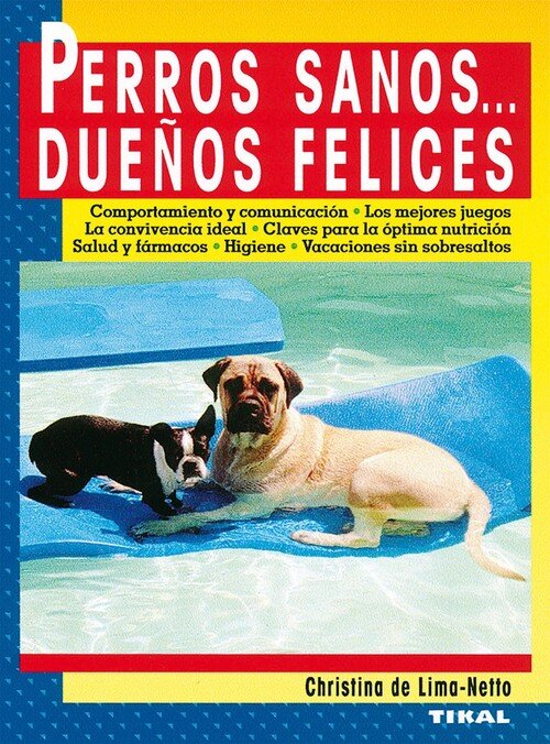 PERROS SANOS...DUE�OS FELICES