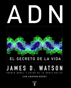 ADN-EL SECRETO DE LA VIDA