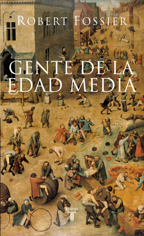 GENTES DE LA EDAD MEDIA,LAS