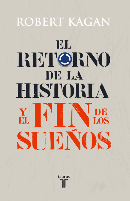 RETORNO DE LA HISTORIA Y FIN DE LOS SUE�