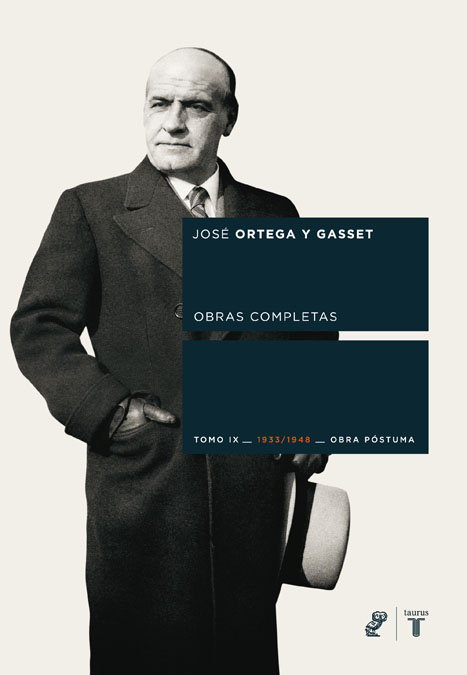 ORTEGA Y GASSET 9