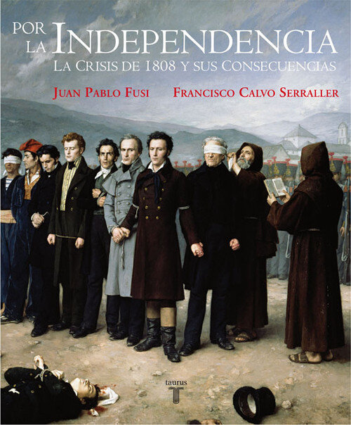 POR LA INDEPENDENCIA-CRISIS 1808 Y CONSE
