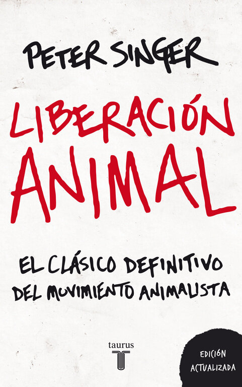 LIBERACION ANIMAL EL CLASICO DEFINITIVO MOVIENTO ANIMALISTA