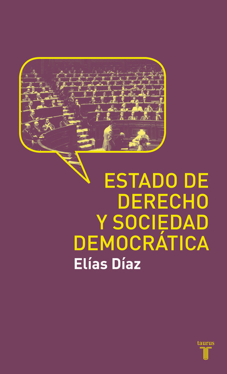 ESTADO DE DERECHO Y SOCIEDAD DEMOCRATICA