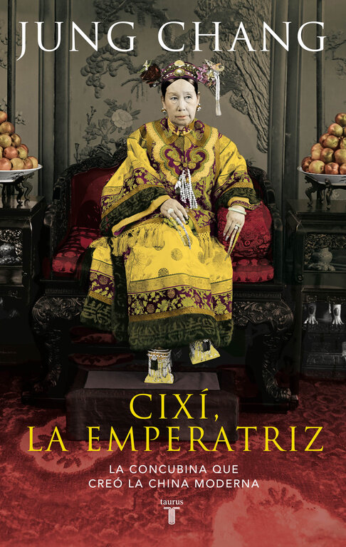CIXI, LA EMPERATRIZ