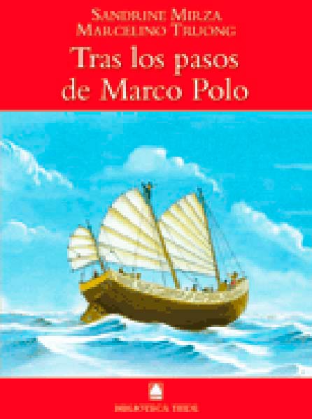 TRAS LOS PASOS DE MARCO POLO