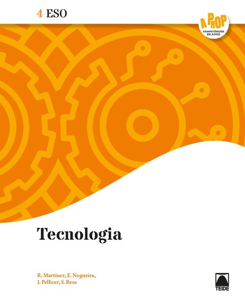 TECNOLOGIA 4 ESO - A PROP CATALAN