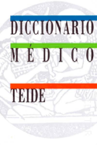 DICCIONARIO MEDICO TEIDE