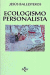 ECOLOGISMO PERSONALISTA