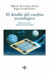 DESAFIO DEL CAMBIO TECNOLOGICO,EL