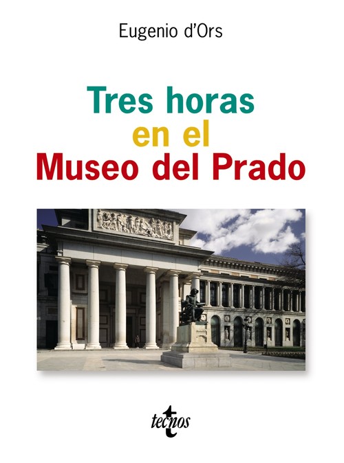 TRES HORAS EN MUSEO DEL PRADO-TECNOS