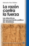 RAZON CONTRA LA FUERZA, LA