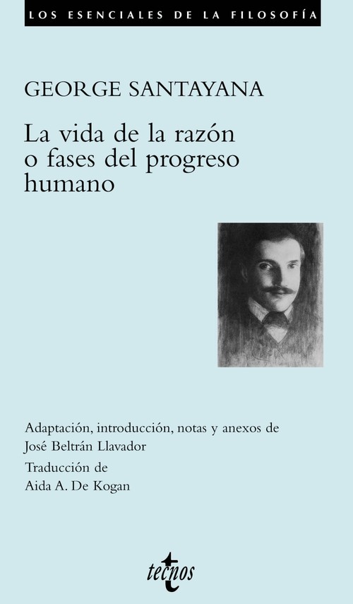 VIDA DE LA RAZON O FASES DEL PROGRESO HUMANO