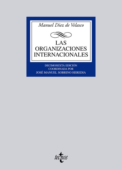 ORGANIZACIONES INTERNACIONALES,LAS