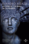 CIENCIA Y EL ALMA DE OCCIDENTE,LA