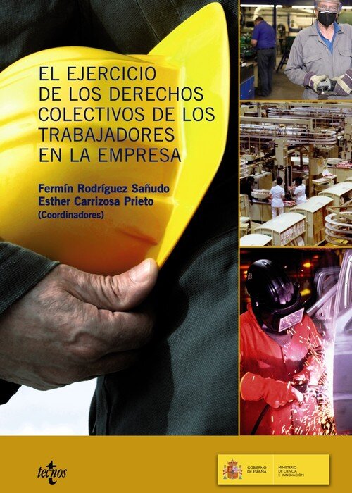 EJERCICIO DE LOS DERECHOS COLECTIVOS DE LOS TRABAJADORES EN