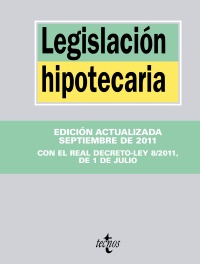 LEGISLACION HIPOTECARIA-26 EDICION SEPTIEMBRE 2011
