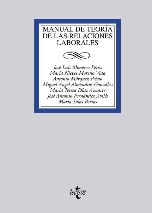 MANUAL DE TEORIA DE LAS RELACIONES LABORALES