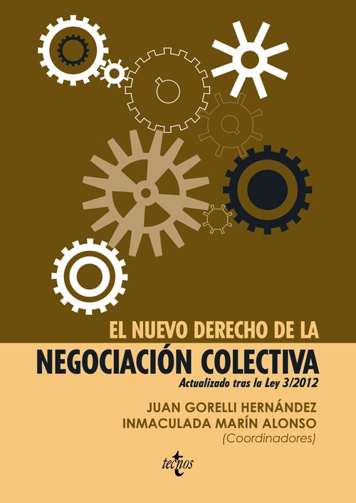 NUEVO DERECHO DE LA NEGOCIACION COLECTIVA, EL