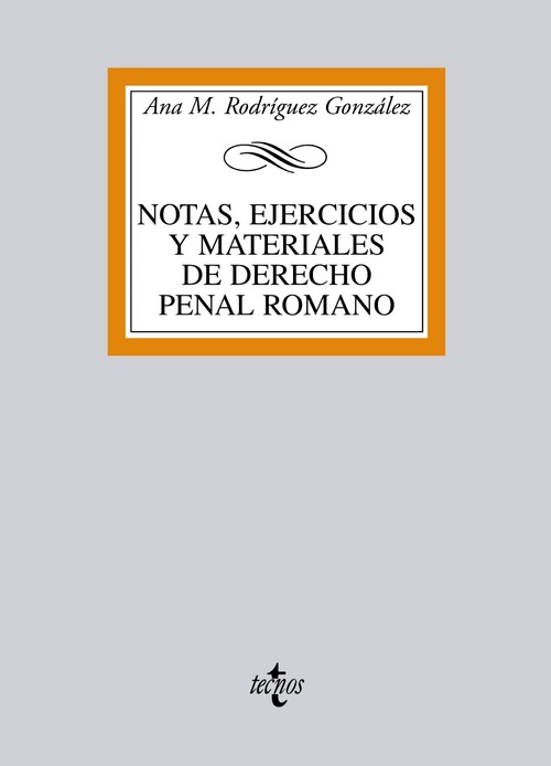 NOTAS EJERCICIOS Y MATERIALES DE DERECHO PENAL ROMANO