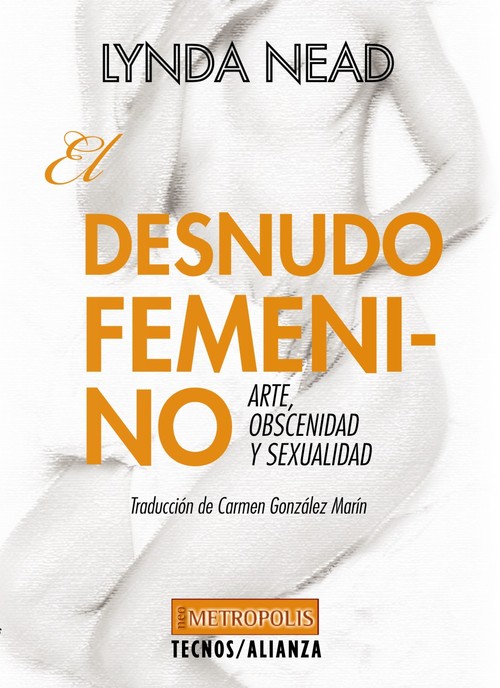 DESNUDO FEMENINO 2ED ARTE OBSCENIDAD Y SEXUALIDAD
