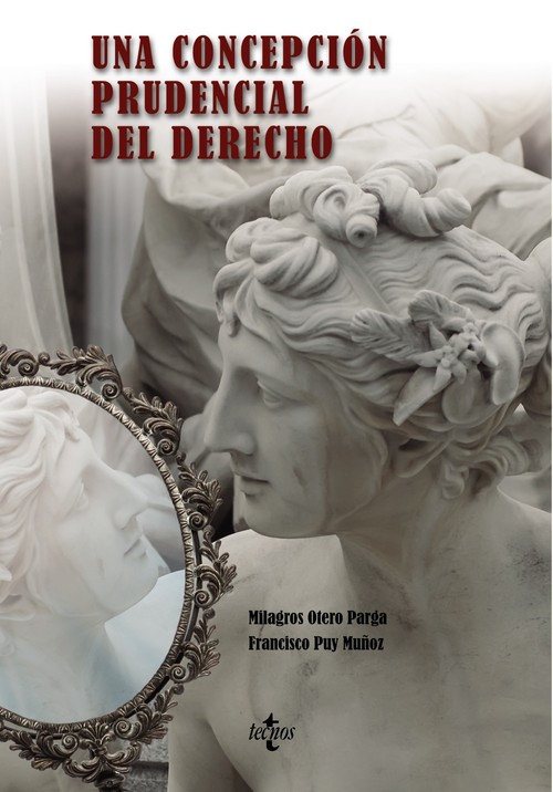 UNA CONCEPCION PRUDENCIAL DEL DERECHO
