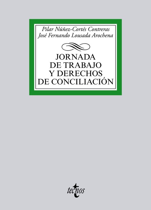 JORNADA DE TRABAJO Y DERECHOS DE CONCILIACION