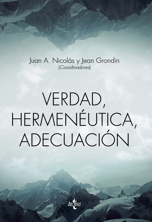 VERDAD HERMENEUTICA ADECUACION