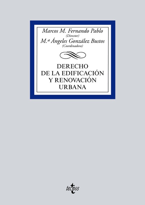 DERECHO DE LA EDIFICACION Y RENOVACION URBANA