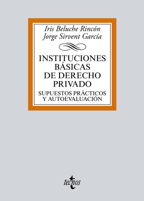 INSTITUCIONES BASICAS DE DERECHO PRIVADO