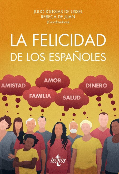 FELICIDAD DE LOS ESPA�OLES,LA