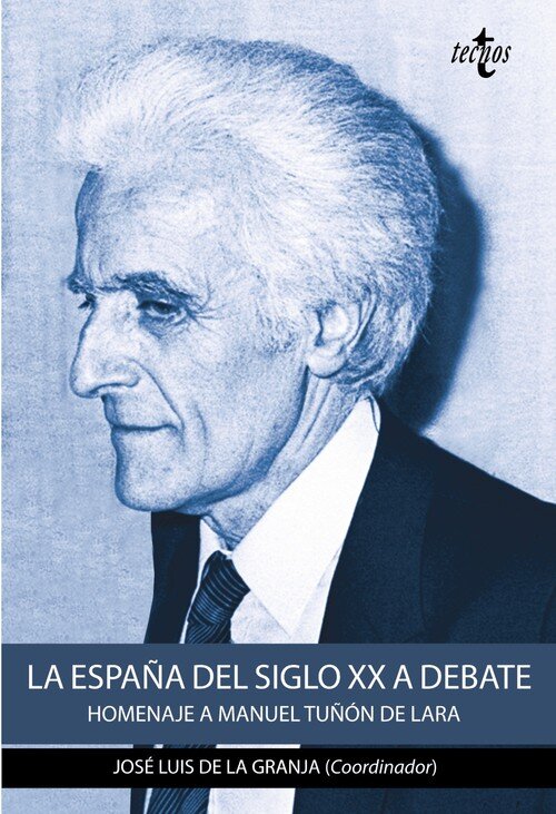 ESPA�A DEL SIGLO XX A DEBATE,LA