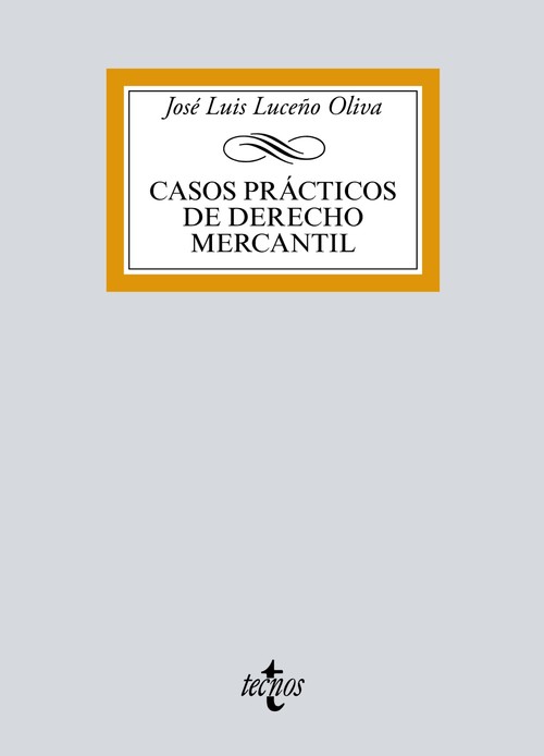 CASOS PRACTICOS DE DERECHO MERCANTIL